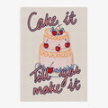 Cherry Cake Quote Art Print