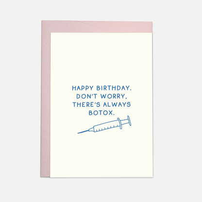 Always Botox - Greeting Card