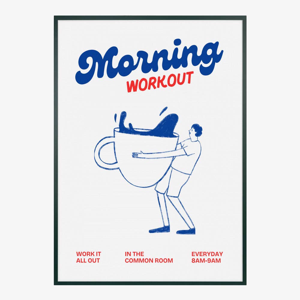 Morning Workout Coffee Art Print