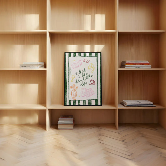 I Think I Like This Little Life Book Print | A4 Size