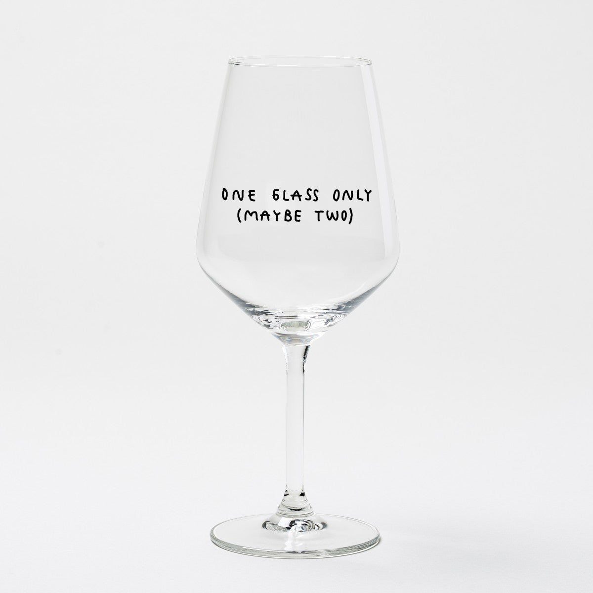 "One Glass Only (Maybe Two)" Wine Glass by Johanna Schwarzer × Selekkt