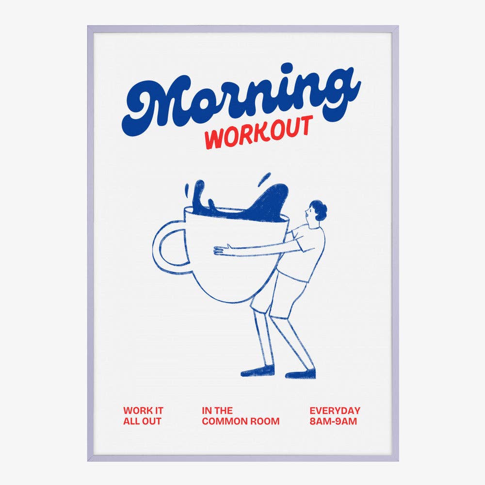 Morning Workout Coffee Art Print