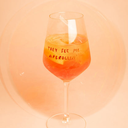 "They See Me Aperolin'" Wine Glass by Johanna Schwarzer × Selekkt