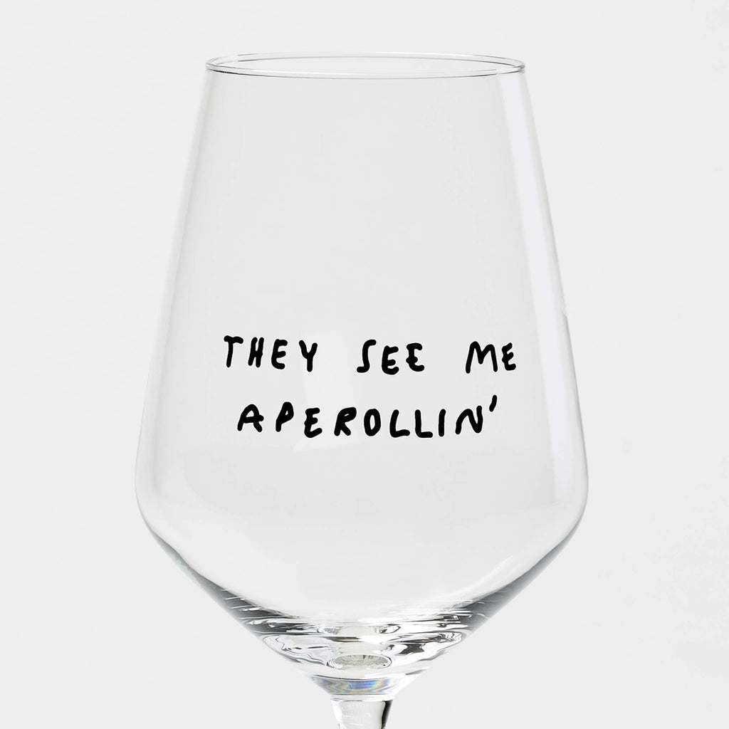 "They See Me Aperolin'" Wine Glass by Johanna Schwarzer × Selekkt