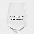 "They See Me Aperolin'" Wine Glass by Johanna Schwarzer × Selekkt