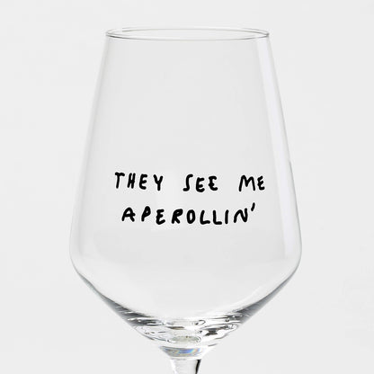 "They See Me Aperolin'" Wine Glass by Johanna Schwarzer × Selekkt