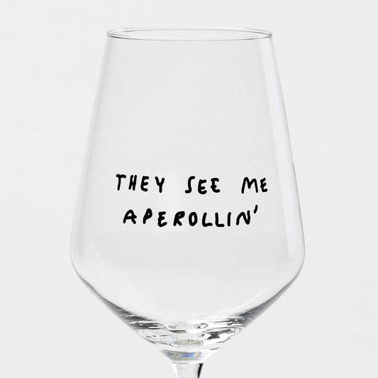 "They See Me Aperolin'" Wine Glass by Johanna Schwarzer × Selekkt