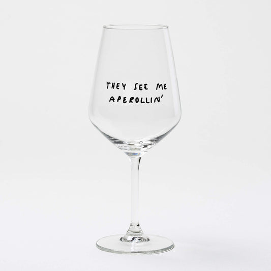 "They See Me Aperolin'" Wine Glass by Johanna Schwarzer × Selekkt