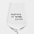 "Partner In Wine" Wine Glass by Johanna Schwarzer × Selekkt